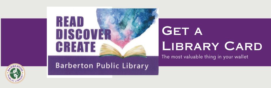 get-a-library-card-barberton-public-library